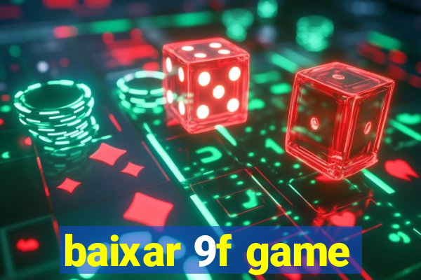 baixar 9f game